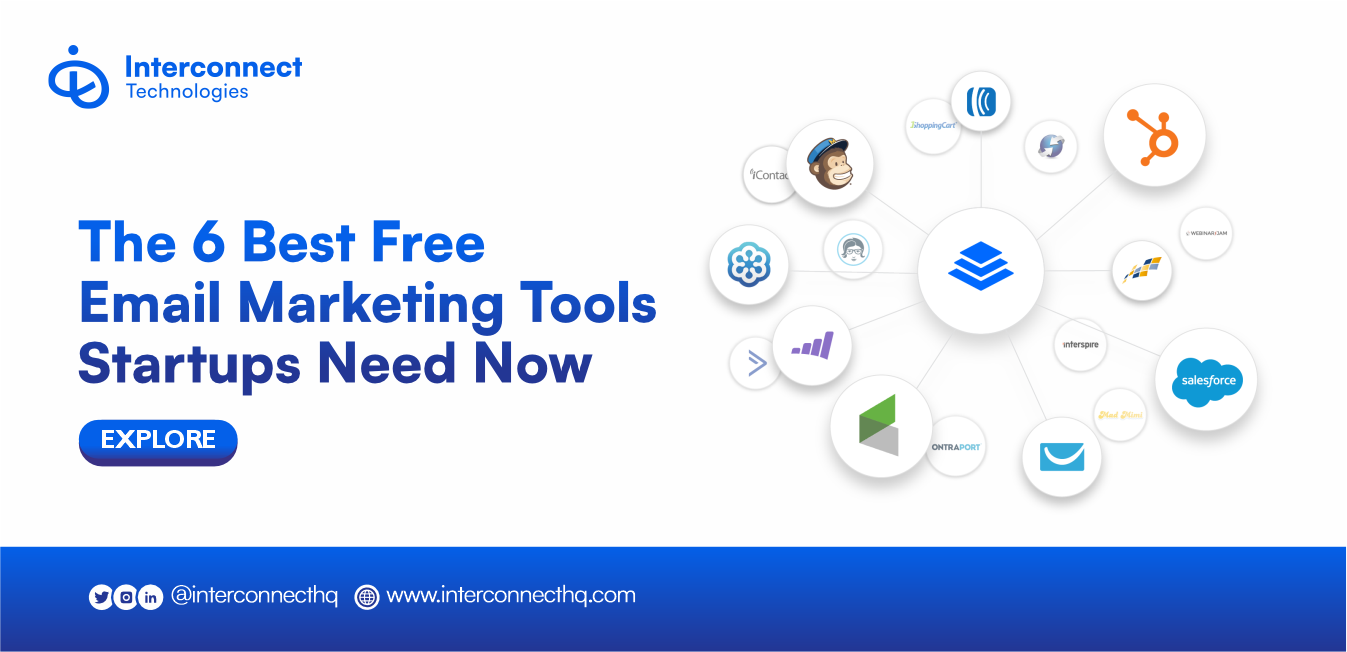 The 6 Best FREE Email Marketing Tools Startups Need Now